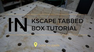 Inkscape Laser Tutorials - Using the Tabbed Box Extension