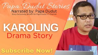 KAROLING | ARIES | PAPA DUDUT STORIES