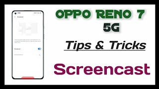 oppo Reno 7 5g how to setup 👉 Screencast/miracast problem solve