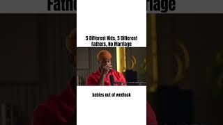 5 Different Kids,5 Different Fathers,No Marriage #bible #podcast #subscribe #shortsfeed #shortsvideo