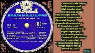 Tetty Kadi dgn. Band  Eka Sapta - Semalam di Kuala Lumpur (Wedhasmara) - 1969