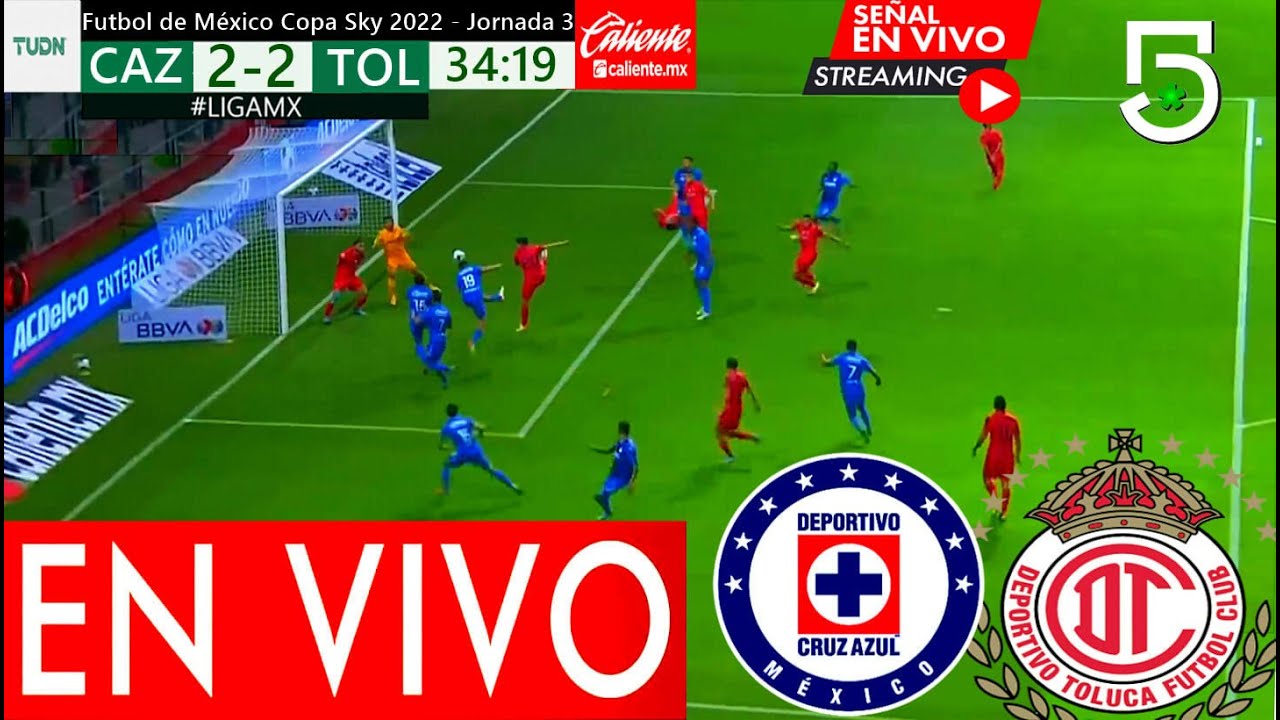 Cruz Azul Vs Toluca En Vivo 🔴Donde Ver Dia, Hora y Canal Cruz Azul Vs Toluca En Vivo Copa SKY Cruz Azul Vs Toluca En Vivo 🔴Donde Ver Dia, Hora y Canal Cruz Azul Vs Toluca En Vivo Copa SKY