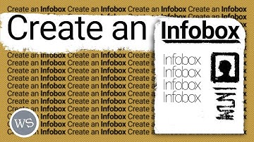 How to Add an Infobox to a Wikipedia Article (Wikipedia Editing Basics Ep.10)