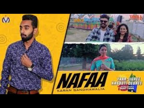 Yaar Jigree Kasooti Degree * Nafa * Whatsapp Status * Karan Sandhawalia