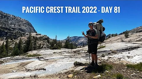 Pacific Crest Trail 2022 - Day 81: Seavey Pass And...