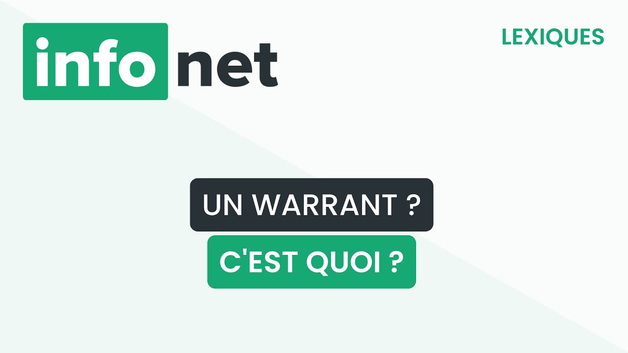 Un warrant ? (définition, aide, lexique, tuto, explication) YouTube