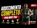 Não Treine Sem Fazer Este Aquecimento! | Aula 4