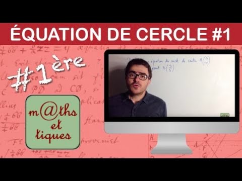 Vidéo: Comment Trouver L'équation D'un Cercle
