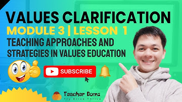 Values Clarification Approach | Teaching Strategies In Values Education | LET Reviewer| M3 L1