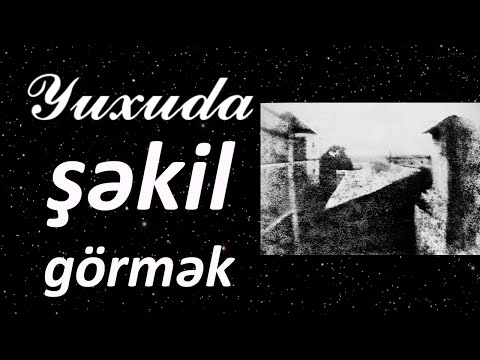 Video: Yuxu şəklini çəkmək Mümkündürmü?