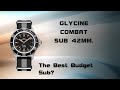 Glycine Combat Sub. The Best Budget Submariner?