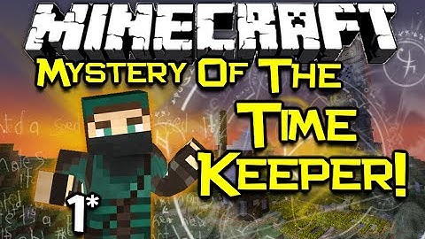 Minecraft MYSTERY OF THE TIME KEEPER! - Adventure Map Let