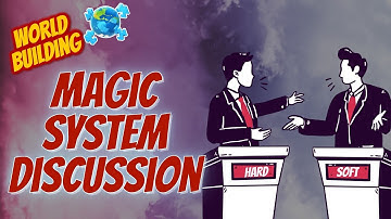 How to create a magic system: An honest debate of hard vs soft