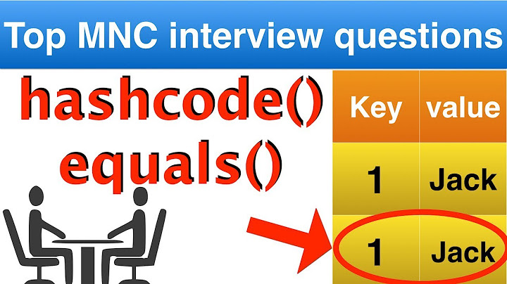 Java interview question on hashcode() and equals() || Java collection interview questions on HASHMAP