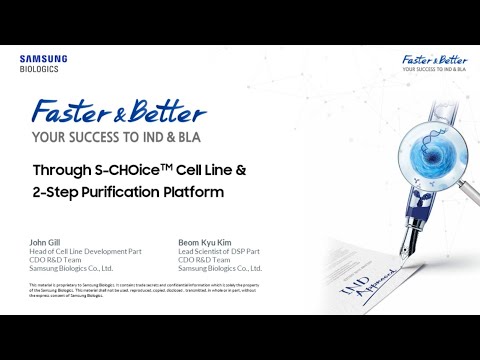 Through S-CHOice Cell Line & 2-Step Purification Platform