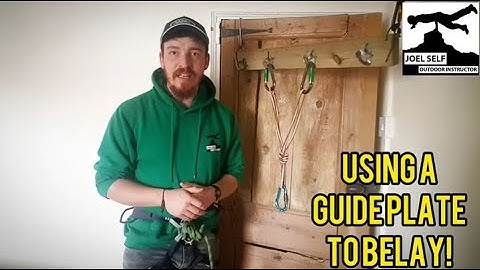 Setting-up and Using a Guide Plate! (Climbing Focus!) - A Video by Joel Self - Outdoor Instructor