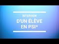 Interview dun lve en psi  les histoires dun psi