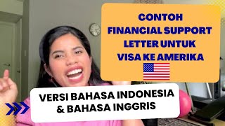 BEGINI CONTOH SURAT FINANCIAL SUPPORT UNTUK VISA KE AMERIKA | DUA VERSI BAHASA INDONESIA/INGGRIS