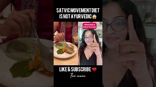 Is Satvic Movement Diet Ayurvedic? #ayurveda #shorts screenshot 4