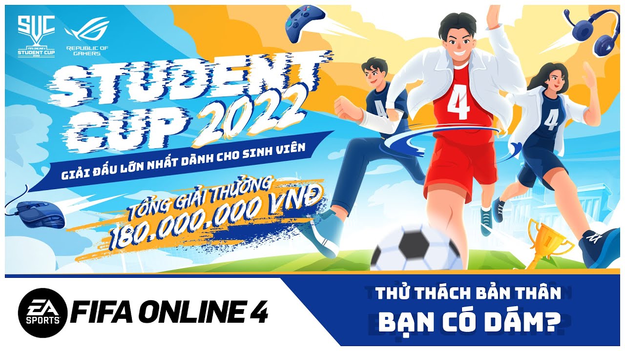 KHỞI TRANH STUDENT CUP 2022 – GIẢI ĐẤU DANH GIÁ NHẤT CHO SINH VIÊN | FIFA Online 4