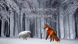 Fox and Owl