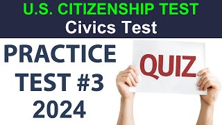 US Citizenship Official Civics Test 2024 | PRACTICE TEST 3