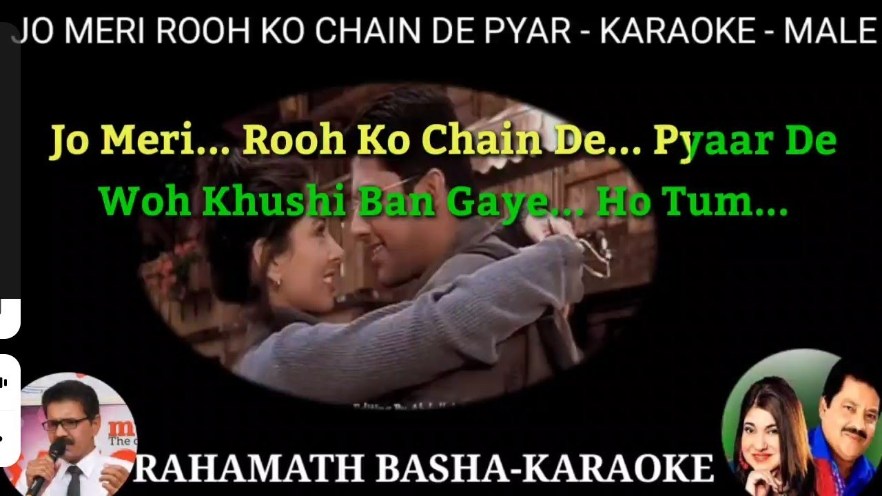 Jo Meri Rooh Ko Chain De Pyar De only for MALE  Udit Narayan  Alka yagnik 