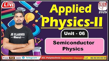 #50 Applied Physics-II UPBTE 2nd Semester Starting Batch 2024-25 for All Branch | JE CLASSES Meerut