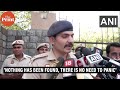 &#39;We&#39;ve checked all the schools and nothing has been found, there is no need to panic&#39;: DCP New Delhi