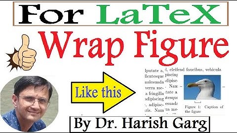 How to Wrap the Text around the Figures in Latex