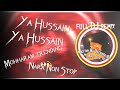 New non stop dj ya hussian ya hussian nara  ya hussian nara new 2023 muharram spicial nara