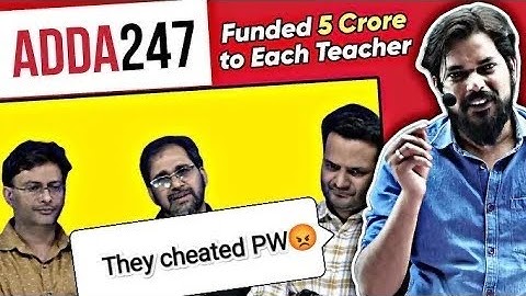 Controversy !! ADDA 247 5 crore scam TARUN SIR, SARVESH SIR ,MD SIR || PANKAJ SIR || PHYSICSWALLAH