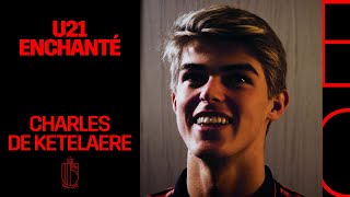 #U21 | ENCHANTÉ | Charles De Ketelaere