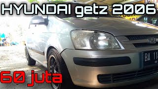 Hyundai Getz Real Iritzzzz