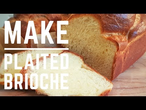 Incredibly Rich and Delicious Plaited Brioche Bread