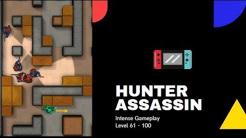 Hunter Assassin - Trending Now - Level 61 - 100 - Gameplay (Android, iOS) #androidgames #iosgames