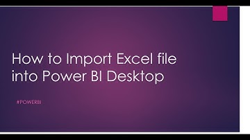 4) How to load excel data into Power BI Desktop