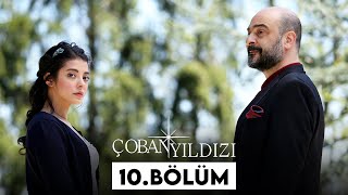 Çoban Yıldızı - 10 Bölüm Tek Parça Full Hd 