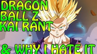 Dragon Ball Z Kai Rant And Why I Hate It