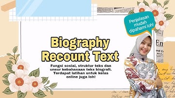 Biography Recount Text