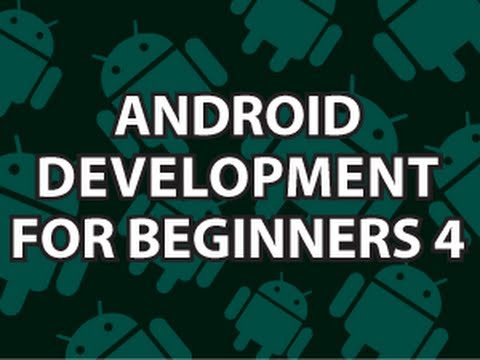 Android Development for Beginners 4