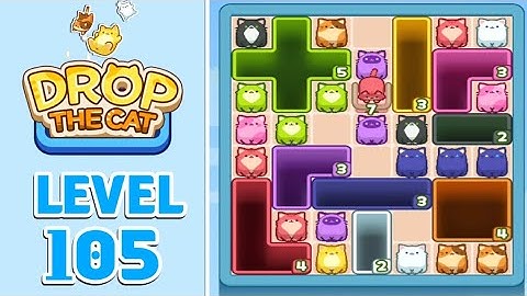Drop The Cat Level 105 Walkthrough Solution