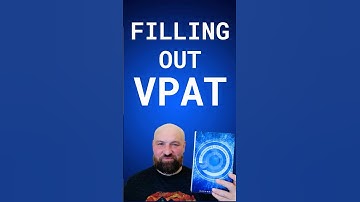How to Fill Out a VPAT ?