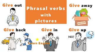 Phrasal verbs with pictures | vocabulary | Phrasal verbs Give | English grammar