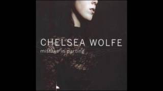 Chelsea Wolfe - Your Name chords