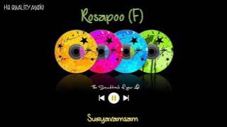 Rosapoo (F) || Suryavamsam || High Quality Audio 🔉