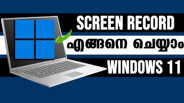How to Screen record on laptop Windows 11 malayalam