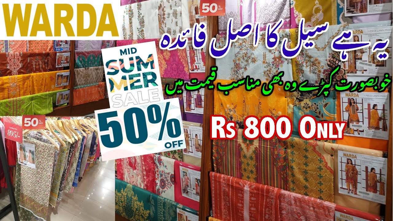 Warda 50% OFF Mid Summer Sale 2021 || Details With Prices || 6th June 2021