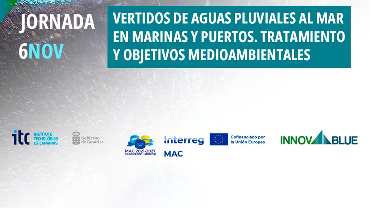 6 . VERTIDOS DE AGUAS PLUVIALES AL MAR EN MARINAS Y PUERTOS. TRATAMIENTO Y OBETIVOS MEDIOAMBIENTALES