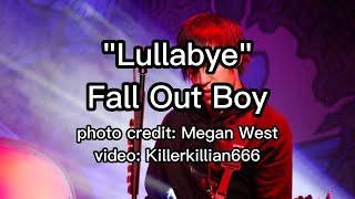 Lullabye Lyrics - Fall Out Boy